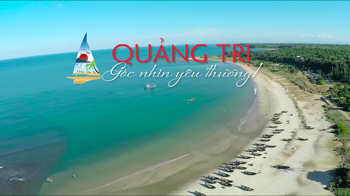 Du Lịch 2015 - Quảng Trị Góc Nhìn Yêu Thương - SongHien Tourist