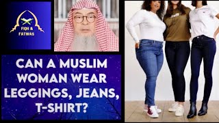 Is It Permissible For Muslim Women To Wear Jeans? Islam And Womens Dress Code - Im Al Hakeem