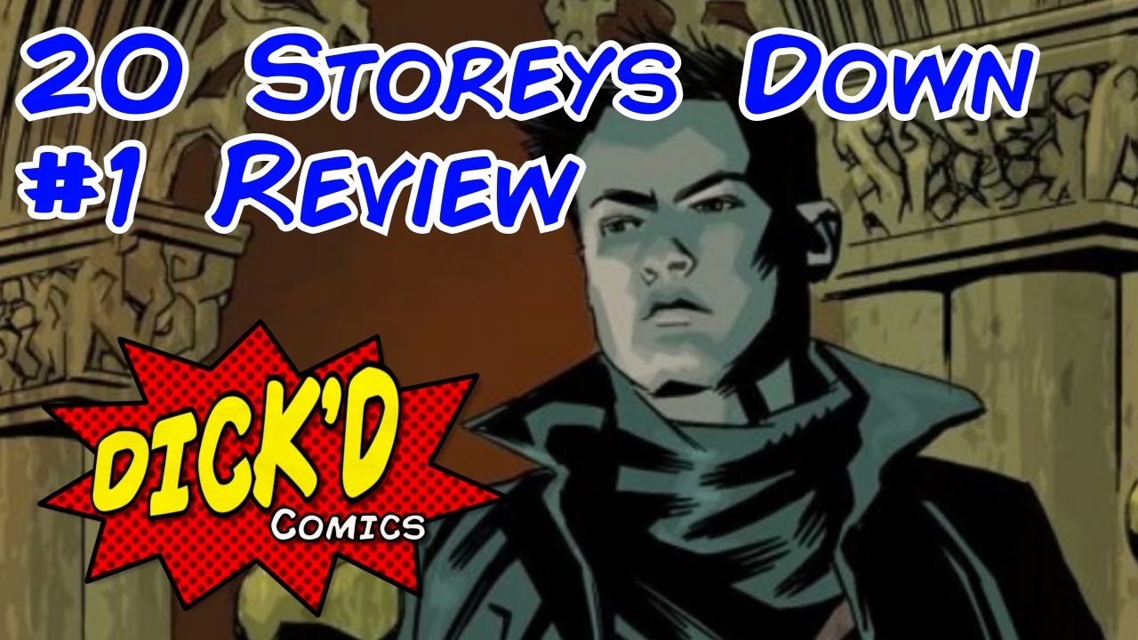 20 Storeys Down #1 review