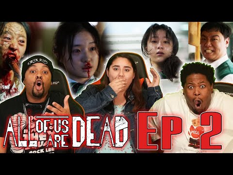 SO MUCH HORROR ! All OF Us Are Dead Episode 2 Reaction  | 지금 우리 학교는