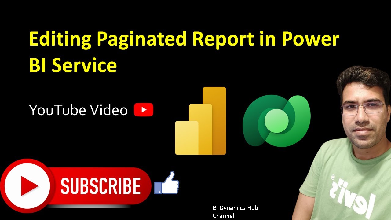 3. Editing Paginated Reports in Power BI Service - YouTube