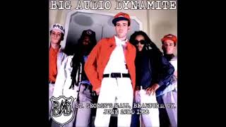 Video thumbnail of "Big Audio Dynamite - Live At St. George's Hall, 1988"