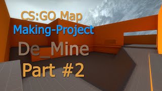 [Timelapse] CS:GO Mapmaking: Part 2 (B-Site + Mid)