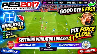 Set Up Winlator Ludashi PES 2017 Update Patch 2026 | Setting Terbaru 🔥