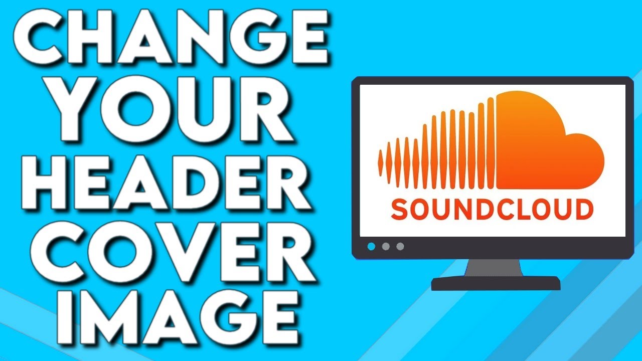 Profile image and header – SoundCloud Help Center