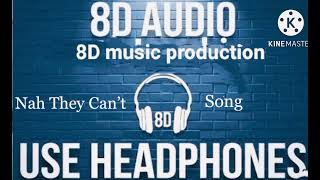 Nah They Can’t song 8d ❤️ || Prem Dhillon || #youtubeshorts #Arijit sing #8daudio #8d#premdhillon#8d