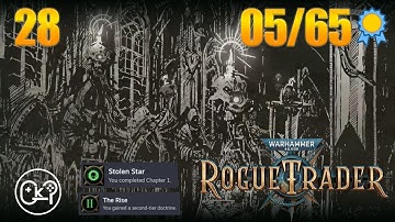 End of Chapter 1 | Warhammer 40K: Rogue Trader | Episode 28 [Unfair][100% Playthrough]