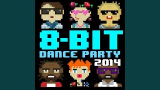 Hooked on a Feeling (8-Bit Dance Remix) - 8-Bit Universe