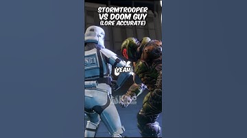 Doom Slayer vs Stormtrooper (lore accurate)