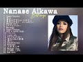 相川七瀬の人気曲 Nanase Aikawa✨ヒットメドレー Nanase Aikawaベストヒットメドレー 2023✨Best songs of Nanase Aikawa