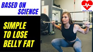 lose belly fat in 6 simple tips/ lose belly fat at home based on science