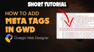 How to add meta tags in google web designer 2024 | Skill Wave