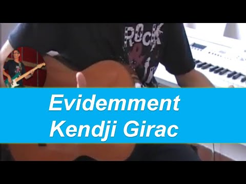 Evidemment  - Kendji Girac