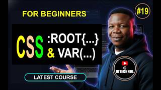 #19. CSS :root Pseudo-class and var() Explained: Master CSS Variables and Global Styling