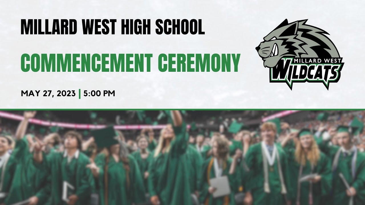 Millard West High School 2023 Graduation YouTube