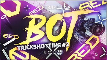 Red Plasma | Bot Trickshotting #2 ft. Justice!