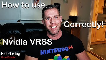 Nvidia VRSS How to use it CORRECTLY!