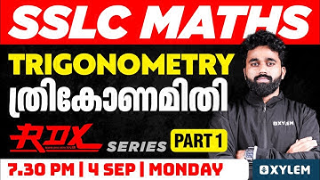 SSLC Maths - Trigonometry / ത്രികോണമിതി - Part 1 | Xylem SSLC
