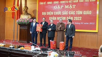 Thái Bình: Gặp mặt đại biểu chức sắc các tôn giáo nhân dịp Tết Nhâm Dần