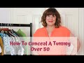 How to conceal a tummy over 50