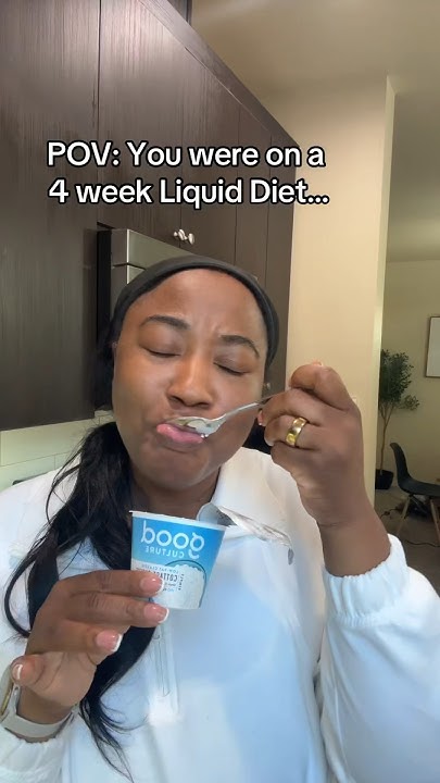 pov-you-re-on-a-4-week-liquid-diet-liquiddiet-weightlosssurgery