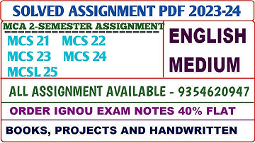 MCA Solved assignment 2023-24 /MCA Second Semester assignment/Mcs 21, 22, 23, 24, Mcsl 25 Assignment