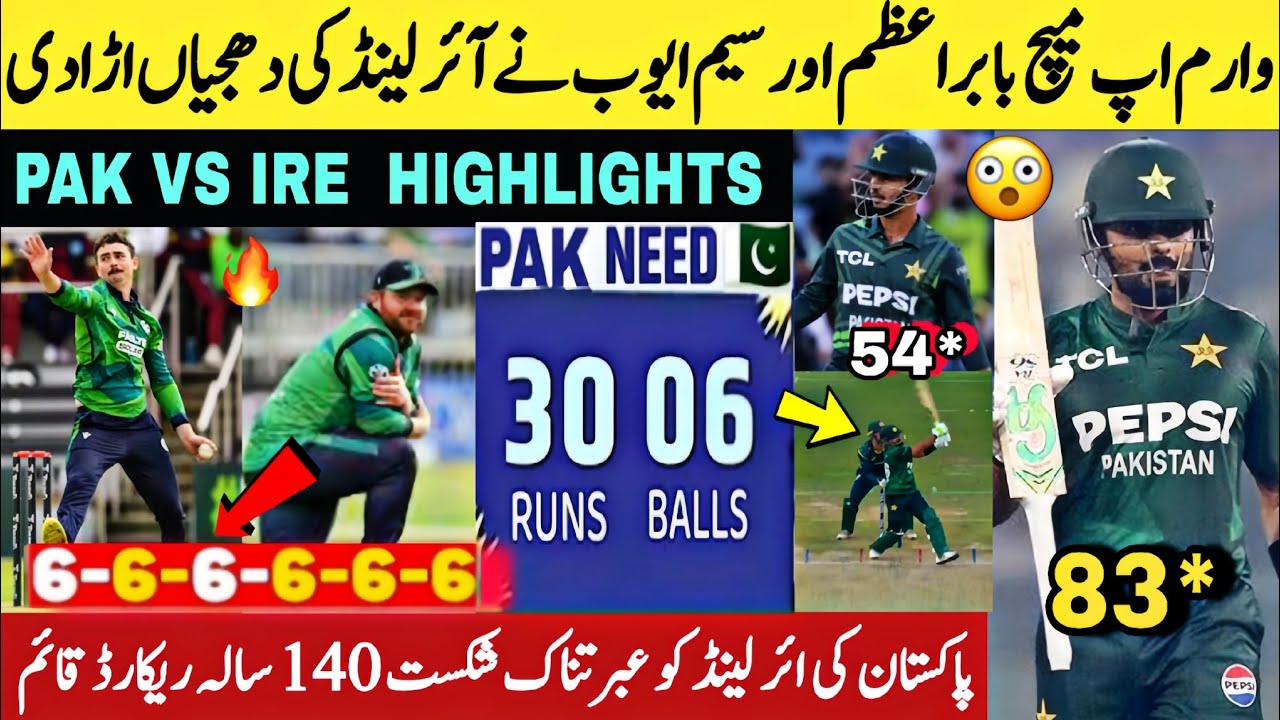 Babar azam and saim ayub brilliant batting vs Ireland in warm up match | Pak vs ire Full summary