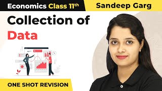 Collection of Data - One Shot Revision | Class 11 Statistics (Sandeep Garg)