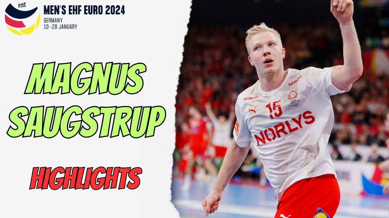 Los Mejores GOLES de MAGNUS SAUGSTRUP en la EHF EURO 2024