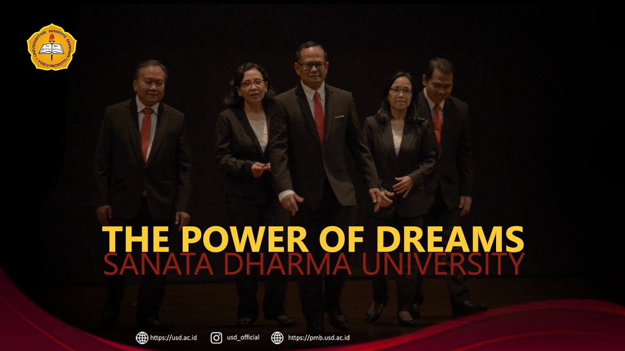 The Power of Dreams : Sanata Dharma University