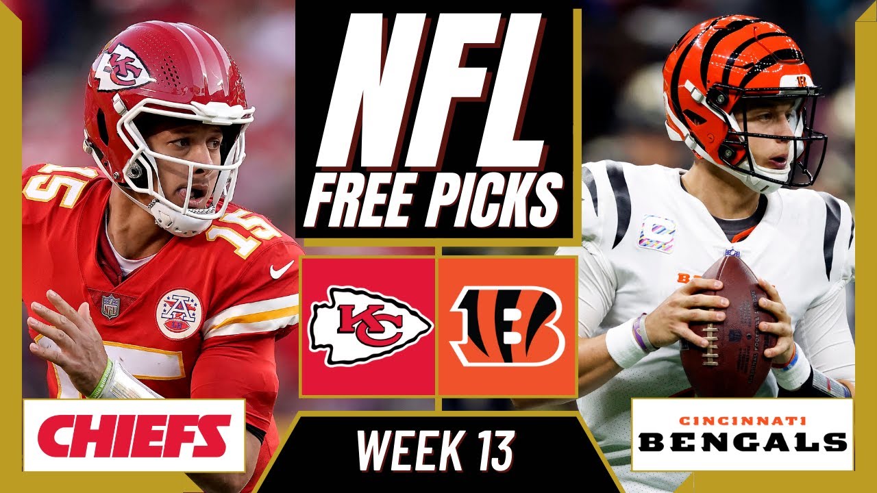 BENGALS vs CHIEFS NFL Picks and Predictions (Week 13) NFL Free Picks