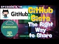Episode 48 | GitHub Gists | Share files | Stop Pasting Code! (Use GitHub Gist Instead)