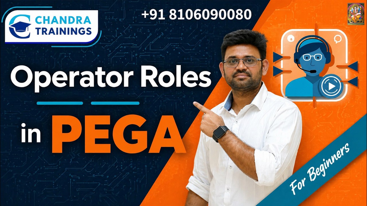 CLASS-1 || Operator ID and Roles in PEGA|| New batch DEC 15,2025 ||+91 ...