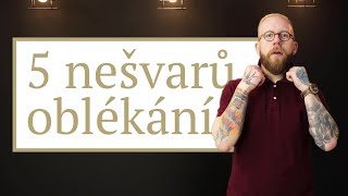 5 největších nešvarů oblékání | Gentleman Store 💛