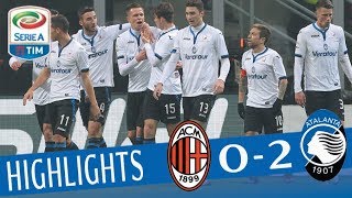 Milan - Atalanta 0-2 - Highlights - Giornata 18 - Serie A TIM 2017/18