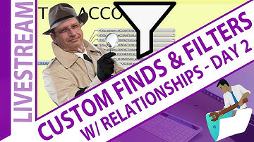 Build Custom Finds and Filters Using Relationships in FileMaker - Day 2