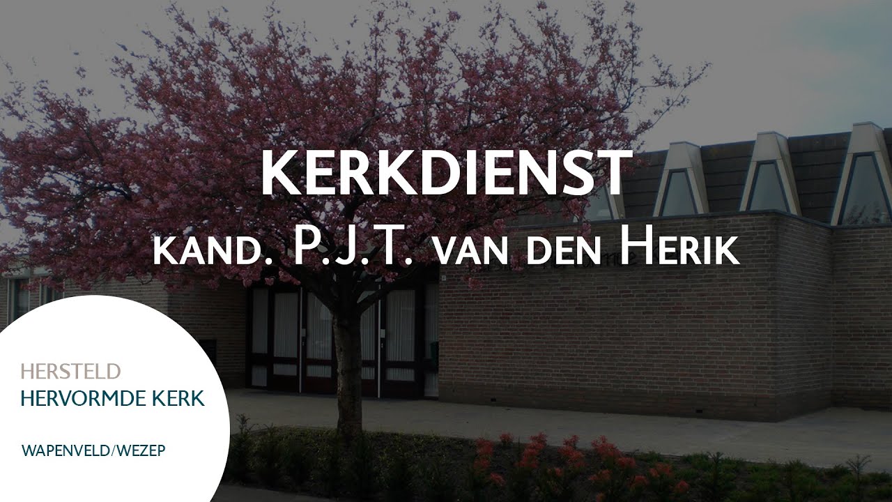 HHG Wapenveld/Wezep | Zondag 23 april 14:30 | ds. P.J.T. van den Herik