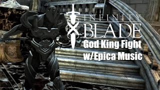 Infinity blade - god king fight w/epica music