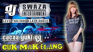 Dj Caca Yuki QQ - Terluka Karna Cinta ...   OT Swaza Live Tanjung Alai Kandis Ogan Ilir