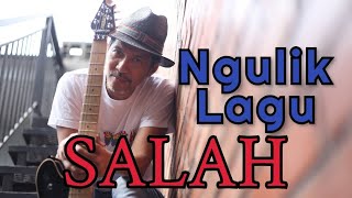 Ngulik Lagu SALAH “Road to Peace” | tutorial #17