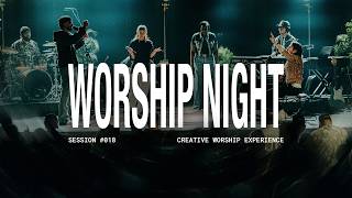 Worship Night: Session #018 | Creative Worship Experience | Life Changers Worship