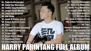 HARRY PARINTANG FULL ALBUM