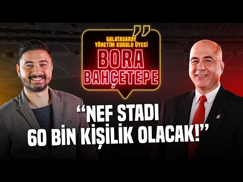 Özel Röportaj | Bora Bahçetepe: Florya Projesi İle Beraber Bayern Münih Gibi Olacağız!