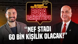 Özel Röportaj | Bora Bahçetepe: Florya Projesi İle Beraber Bayern Münih Gibi Olacağız!