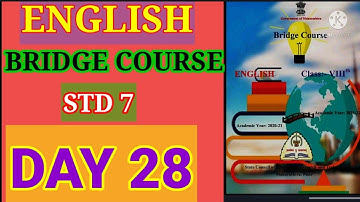 BRIDGE 🌉 COURSE STD 7 SUBJECT ENGLISH ACTIVITY 28 DAY 28