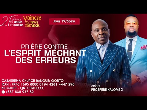 Prière contre les esprits méchants des erreurs #Prophèt Blaise Manzammbi Ap Kalombo#casarhema