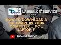 How to download software  labbaik it service