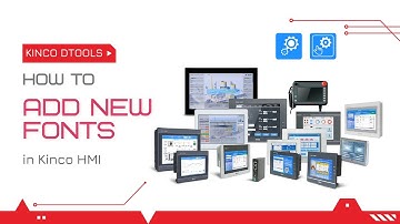 Kinco DTools: Adding New Fonts