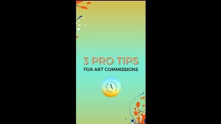 3 Pro Tips for Art Commissions #shorts