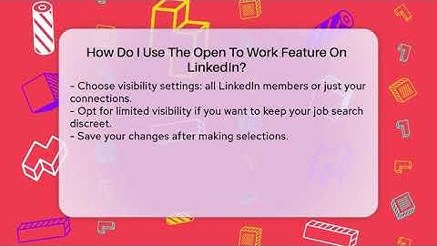 How Do I Use The Open To Work Feature On LinkedIn? - Everyday-Networking
